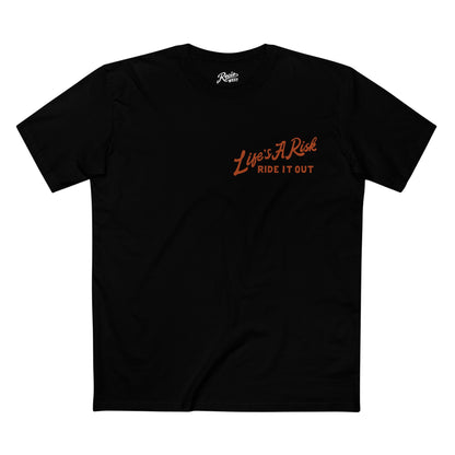 Life's A Risk Ride It Out Tee — Western Cowboy Graphic T-Shirt